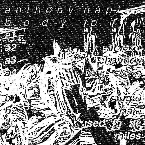Anthony Naples Body Pill (LP)